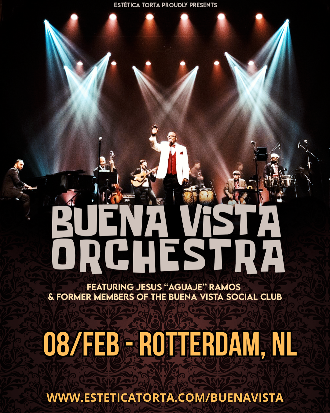 FEB/08 - BUENA VISTA ORCHESTRA - Rotterdam, Nederland