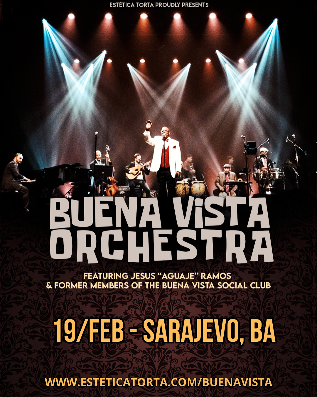 FEB/19 - BUENA VISTA ORCHESTRA - Sarajevo, Bosna i Hercegovina