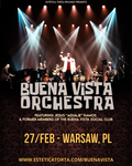 FEB/27 - BUENA VISTA ORCHESTRA - Warszawa, Polska
